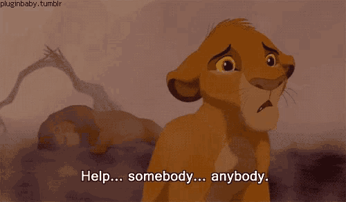 a cartoon lion says help somebody anybody in front of a dead lion