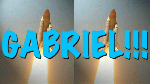 Gabriel Name GIF - Gabriel Name Rocket GIFs