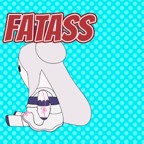 a cartoon drawing of a girl with the word fatass above her