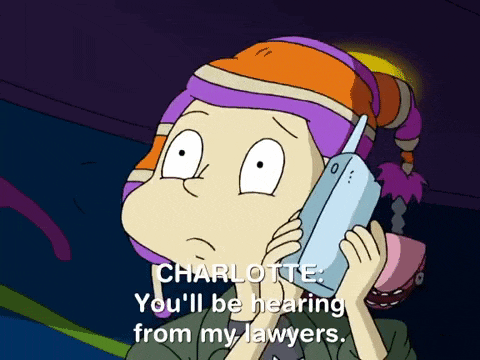a cartoon character is talking on a cell phone and the words charlotte you 'll be hearing from my lawyers