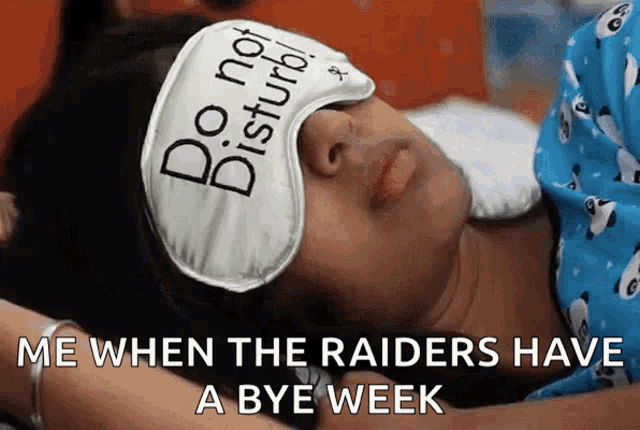 Raiders Bye GIF - Raiders Bye Me When Reaiders Have A Bye Week GIFs