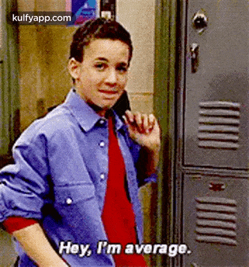 Hey, I'M Average..Gif GIF