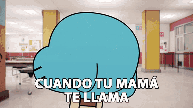 a cartoon character with the words cuando tu mama te llama
