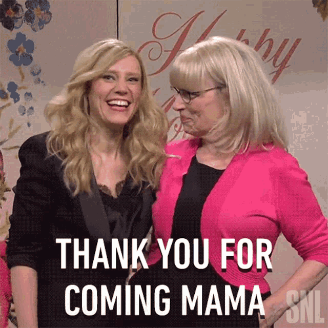 Thank You For Coming Mama Saturday Night Live GIF - Thank You For Coming Mama Saturday Night Live Thanks For Being Here Mom GIFs