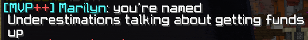 a screenshot of a video game that says " you 're naned underestimations talking about getting funds up "