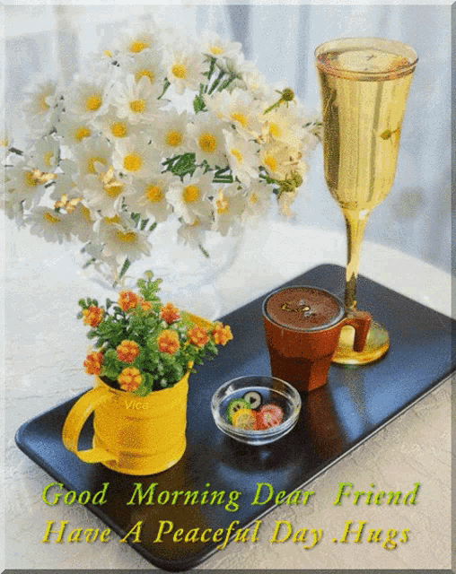 a greeting card that says good morning dear friend