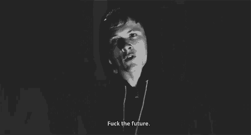 a black and white photo of a man with the words `` fuck the future '' written on the bottom .