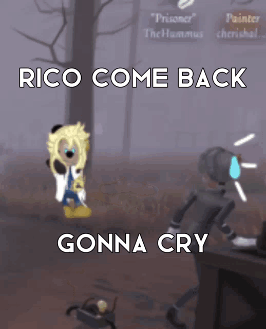 a cartoon character with the words rico come back gonna cry on it