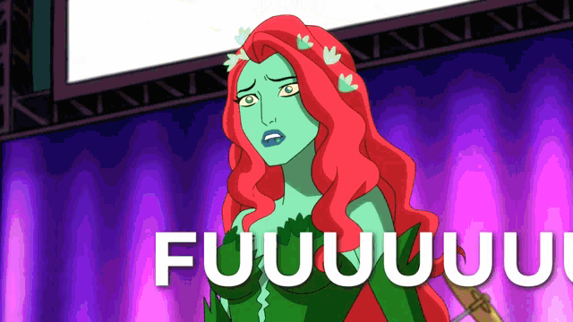Poison Ivy Says Fuck Fuuuuuuuck GIF - Poison Ivy Says Fuck Fuuuuuuuck Fuck GIFs