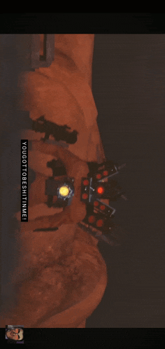 a screenshot of a video game with the words " you gotta be shit i 'm me "