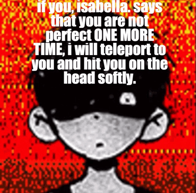 a black and white drawing of a boy with a caption that says " if you isabella "