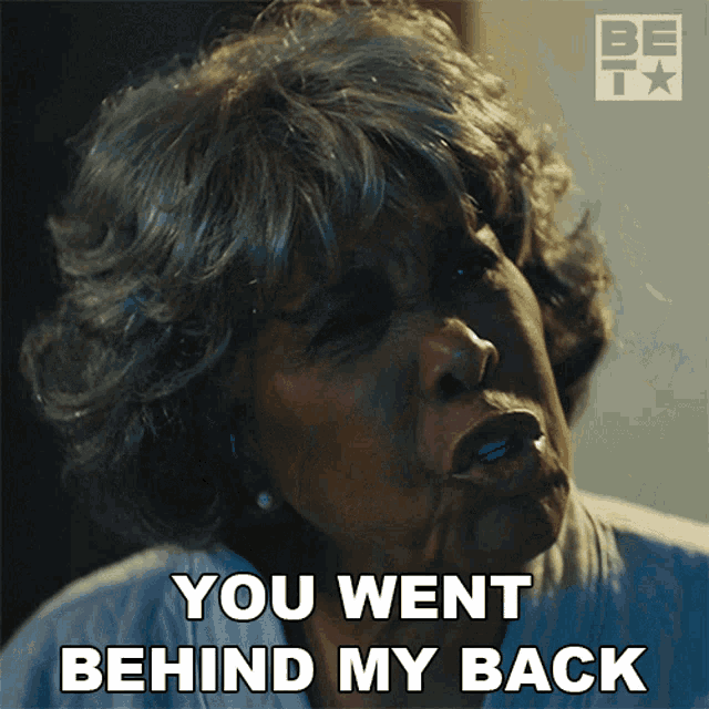 You Went Behind My Back Gah Git GIF - You Went Behind My Back Gah Git True To The Game3 GIFs