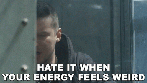 Hate It When Your Energy Feels Weird Witt Lowry GIF - Hate It When Your Energy Feels Weird Witt Lowry Piece Of Mind4song GIFs