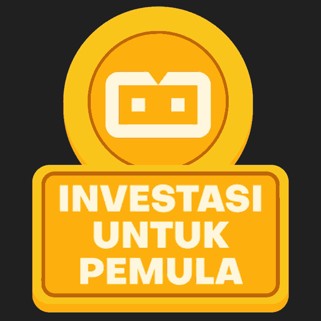 a yellow sign that says " investasi untuk pemula "