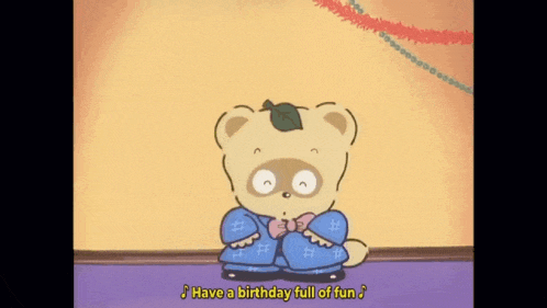 a cartoon of a teddy bear with a leaf on his head and the words have a birthday full of fun