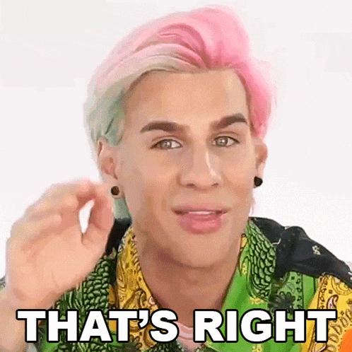 a man with pink and green hair is saying that 's right .