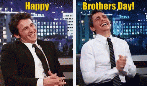 Happy Brothers Day Franco Brothers GIF - Happy Brothers Day Franco Brothers GIFs