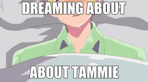 a picture of a person with the words dreaming about about tammie on the bottom