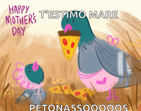 a happy mother 's day greeting card with a pigeon eating pizza