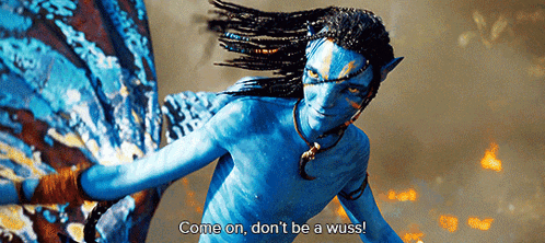 a blue avatar with the words come on don 't be a wuss on the bottom