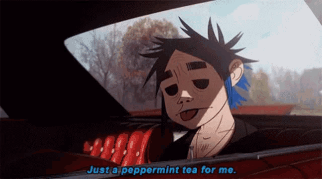 a cartoon character with blue hair is sitting in a car and says just a peppermint tea for me