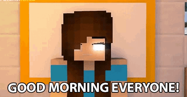 a pixel art of a girl with the words good morning everyone written below her