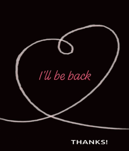 a drawing of a heart with the words i 'll be back