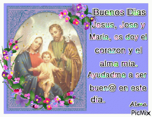 Buenos Dias Sagrada Familia GIF - Buenos Dias Sagrada Familia Jesus GIFs