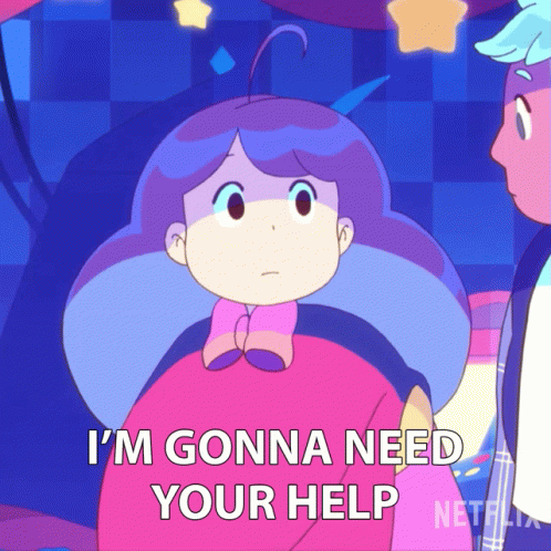 Im Gonna Need Your Help Bee GIF - Im Gonna Need Your Help Bee Bee And Puppycat GIFs