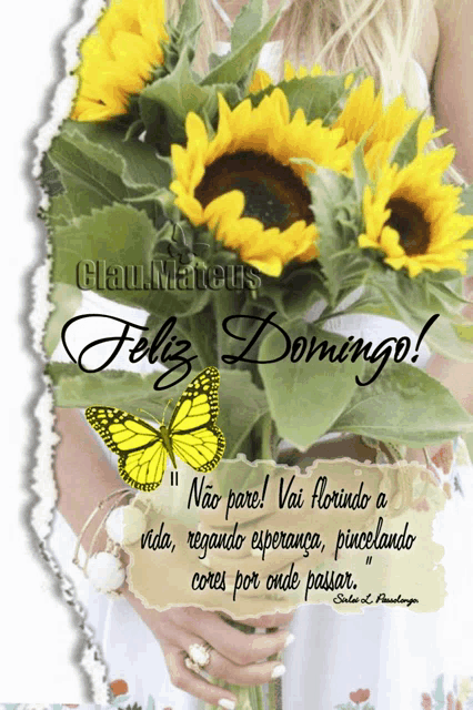 a picture of a woman holding a bouquet of sunflowers with a butterfly and the words feliz domingo
