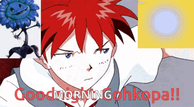 a picture of a boy with red hair and the words good morning ohkopa on the bottom