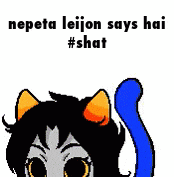 a cartoon cat with a blue tail and the words nepeta leijon says hai # shat