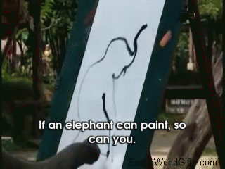 If An Elephant Can Paint, So Can You. GIF - Elephant Painting Art GIFs