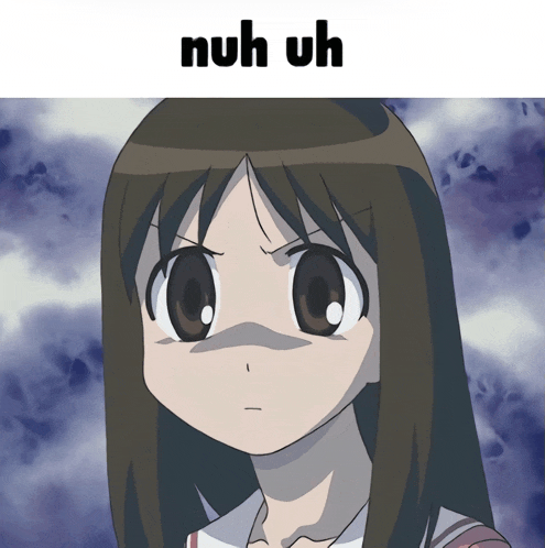 a picture of a girl with the words nuh uh above it