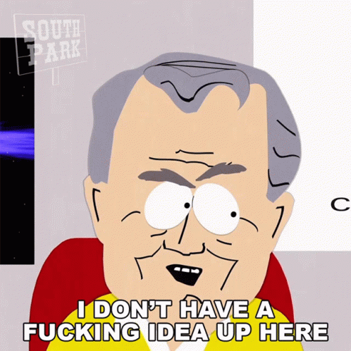 I Dont Have Fucking Idea Up Here Pat Robertson GIF - I Dont Have Fucking Idea Up Here Pat Robertson South Park GIFs
