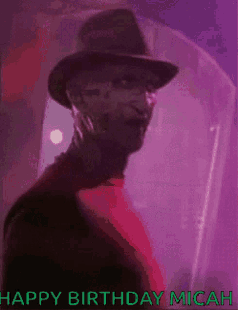 a picture of freddy krueger with the words happy birthday micah on the bottom