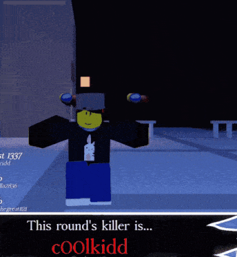 a screenshot of a video game with the words " this round 's killer is coolkidd "