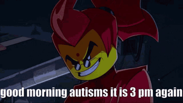 a cartoon character with the words good morning autisms it is 3 pm again on the bottom