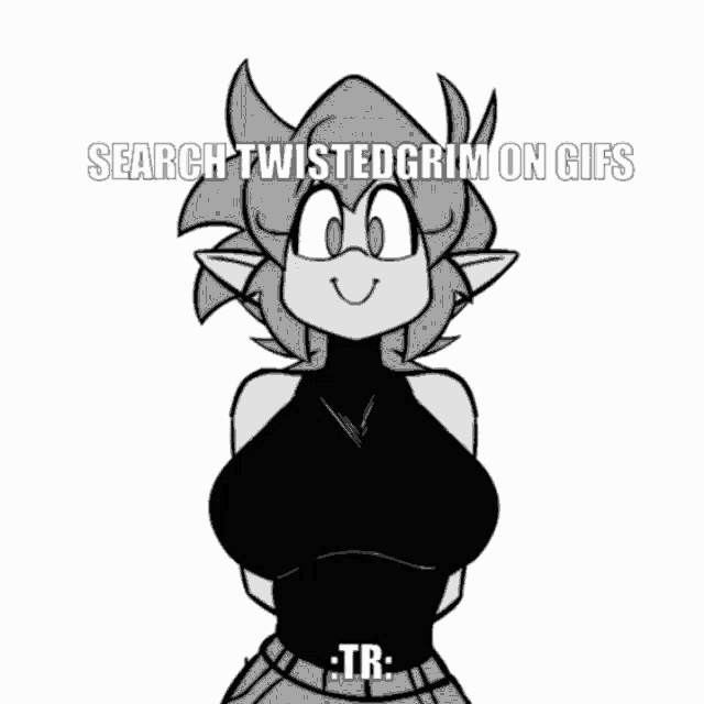 a black and white drawing of a girl with the words " search twisted grimon gifs "