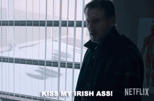 Kiss My Irish Ass Liam Neeson GIF - Kiss My Irish Ass Liam Neeson The Ice Road GIFs