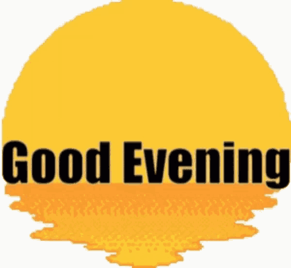 a yellow circle with the words good evening written inside of it