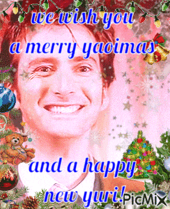a picture of a smiling man with the words we wish you a merry yaoimas and a happy new yuri picmix