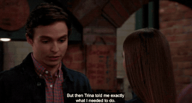 a man and woman are looking at each other and the woman says yeah she really got my head on straight