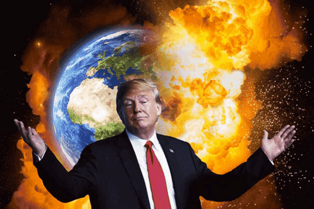 donald trump is standing in front of a exploding earth