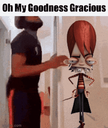 a man standing next to a cartoon character that says oh my goodness gracious on it