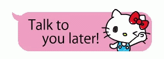 Hello Kitty Talk To You Later GIF