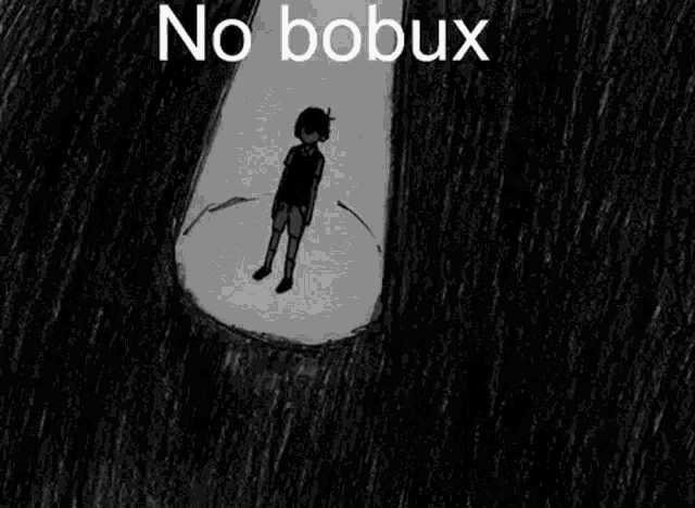 a black and white drawing of a boy covering his face with his hands and the words " no bobux " above him