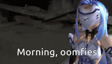 a video game character says morning oomfies in a dark room