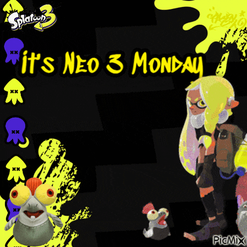 a poster that says it 's neo 3 monday on it