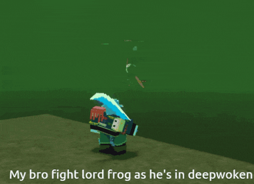 a screenshot of a video game that says my bro fight lord frog as he 's in deepwoken